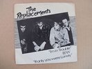 THE REPLACEMENTS FIRST SINGLE I'M IN TROUBLE 7