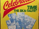 SEALED The SKA-TALITES CELEBRATION TIME Studio One No. 1 SS NEW Skatalites