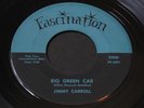 Jimmy Carroll   Big Green Car   Fascination   Detroit rockabilly 45 HEAR