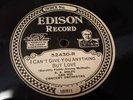 EDISON 52430 B.A. ROLFE ORCH I Can't Give You Anything But Love EE+