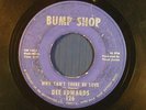 DEE EDWARDS soul 45 WHY CAN'T THERE BE LOVE / SAY IT AGAIN  BUMP SHOP G