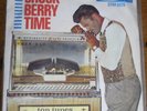 CHUCK BERRY TIME 1 bye bye johnny 2 rock and roll music can't catch me money dow