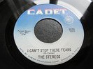 STEREOS - CAN,T STOP THESE TEARS - CADET