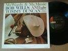 Bob Wills & Tommy Duncan LP Mr Words & Mr Music