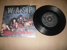 W.A.S.P  I WANNA BE SOMEBODY  7'' VINYL RECORD   1984