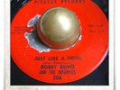Bobby Reno Just Like A Fool SOUL MOD POPCORN HEAR 45