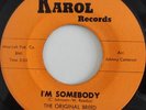 Rare Northern Soul 45 Original Breed - Im Somebody - The Prophet on KAROL Listen