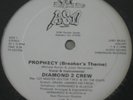 DIAMOND 2 CREW - PROPHECY (BREAKERS THEME) RARE SEALED ELECTRO RAP