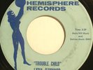RARE NORTHERN SOUL LYDIA O'CONNOR Trouble Child / Nobody Wants You