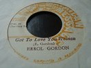 Errol Gordon Got To Love You Woman 7