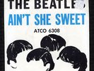 The Beatles Ain't She Sweet Very Rare Atco Label  Picture Sleeve & Tony Sheridan