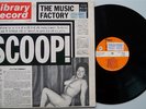 THE MUSIC FACTORY Scoop LIBRARY FUNK, BBOY BREAKS LP Peer Int. UK 74 JOHN FIDDY