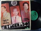LOS EXAGERADOS RAFAEL LABASTA GUAGUANCO PANAMA # 271  ???