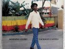LACKSLEY CASTELL LP Morning Glory NEGUS ROOTS Rec '82