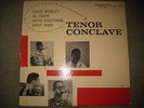 TENOR CONCLAVE - ORIGINAL DG WEST 50TH LABEL - COLTRANE-MOBLEY- SIMS- PRESTIGE