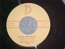45-DURWOOD DAILY--WHAT DIFFERENCE DOES IT MAKE-1959--D Records 1100--NM (Haddock