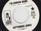 I'M COMING HOME/NO MORE LOVE - SEPTEMBER JONES - RADIO STATION COPY - EXCELLENT