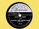 78 RPM  Sonny Boy Holmes RECORDED IN HOLLYWOOD Walking and Crying Blues BLUES