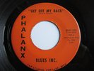 ?KILLER INDIANA GARAGE PUNK Blues Inc Get Off My Back Phalanx HEAR BOTH?