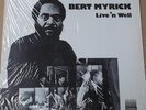 Jazz LP BERT MYRICK Live n' Well STRATA Hear