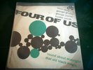FOUR OF US 