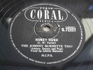 THE JOHNNY BURNETTE TRIO HONEY HUSH RARE 78 RPM RECORD