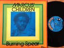 BURNING SPEAR Marcus' Children on BURNING SPEAR ** roots LP   hear