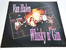 VAN HALEN-WHISKEY N GIN-LP/Vinyl/Record