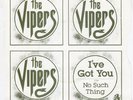VIPERS I've Got You / No Such Thing IRISH punk 7