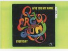 ERGO SUM RARE45 TOURS GIVE YOU MY NAME/ EVERYDAY