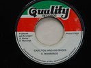 CARLTON & HIS SHOES - GIVE ME LITTLE MORE - 7