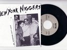 NEW YORK NI##ERS JUST LIKE DRESDEN  '45 HEADLINER KBD REISSUE NEW YORK PUNK