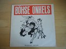 BOHSE ONKELS  OI/GERMAN/