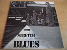 MICHAEL GARRICK BAND   HOME STRETCH BLUES ** 1972 UK 1st ARGO LP