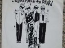 Condemned To Death 7” R Radical 1984 DRI FUs  Black Flag KDB PUNK Minor Threat