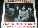 LED ZEPPELIN 'One Night Stand' Rare Ltd Vinyl of BBC Rock Hour 27.6.1969