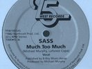SASS much too much MONSTER RARE ORIGINAL 1982 MODERN SOUL BOOGIE 12