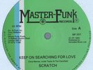 SCRATCH keep on searching for love RARE BOOGIE FUNK 12
