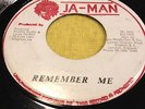 JUNIOR BYLES.REMEMBER ME/VERSION...JA - MAN.ORIG
