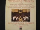 KING'S COLLEGE CHOIR CAMBRIDGE / DAVID WILLCOCKS - ANTHEMS FROM KING'S UK HMV LP