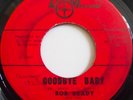 BOB BRADY & CON CHORDS   GOODBYE BABY   NORTHERN SOUL 45 on CHARIOT   HEAR
