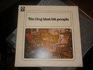 DOG THAT BIT PEOPLE (PARLOPHONE) RARE ORIGINAL UK LP PRESS