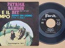PATRICK SAMSON SET io e il tempo-sono un uomo