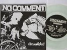 No Comment ?– Downsided Clear Vinyl Spazz Infest Crossed Out Slap A Ham