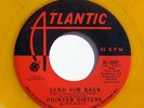 POINTER SISTERS   Send Him Back / Destination No More Heartache 7