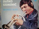 DUSKO GOJKOVIC-BELGRADE BLUES, YUGOSLAV JAZZ RTB LP