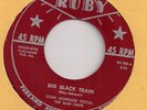 STAN JOHNSON & The Blue Chips  Big Black Train (Ruby 280)Orig Rockabilly 45 HEAR