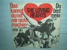The Loving Hearts Das kannst Du mit mir nicht machen Ariola Beat 7