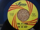 RARE TEXAS GARAGE De'Lynn 101  The Six Deep  Girl It's Over- I Must Go  **HEAR**