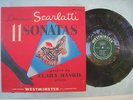 Scarlatti 11 Sonatas, Clara Haskil, piano....Westminster WL 5072 ( green label )